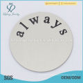 New design always letter silver round stainless steel plates for locket jewelry